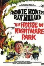 Watch The House in Nightmare Park Nowvideo