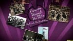 Watch Dancing Through the Blitz: Blackpool\'s Big Band Story Nowvideo