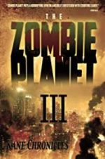Watch Zombie Planet 3: Kane Chronicles Nowvideo