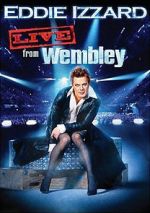 Watch Eddie Izzard: Live from Wembley Nowvideo