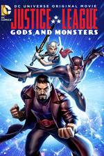 Watch Justice League: Gods and Monsters Nowvideo