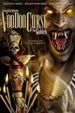 Watch VooDoo Curse: The Giddeh Nowvideo
