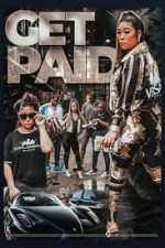 Watch Get Paid Nowvideo
