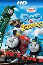 Watch Thomas & Friends: Spills and Thrills Nowvideo