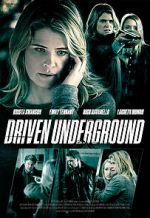 Watch Driven Underground Nowvideo