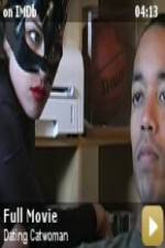 Watch Dating Catwoman Nowvideo