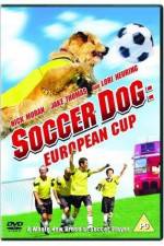 Watch Soccer Dog European Cup Nowvideo