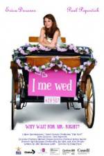 Watch I Me Wed Nowvideo
