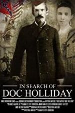 Watch In Search of Doc Holliday Nowvideo