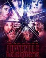 Watch Juvenile Delinquents Nowvideo
