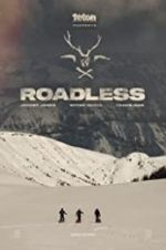 Watch Roadless Nowvideo