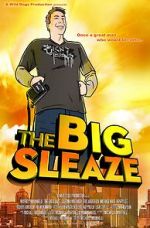 Watch The Big Sleaze Nowvideo