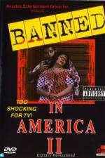 Watch Banned In America II Nowvideo