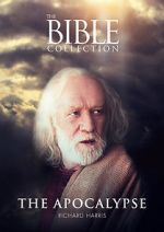 Watch The Bible Collection: The Apocalypse Nowvideo