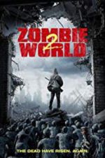 Watch Zombie World 2 Nowvideo