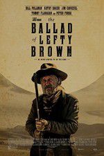 Watch The Ballad of Lefty Brown Nowvideo