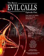 Watch Evil Calls: The Raven Nowvideo