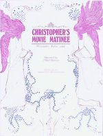 Christopher's Movie Matinee nowvideo