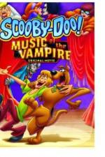 Watch Scooby Doo! Music of the Vampire Nowvideo