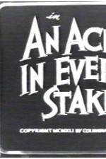 Watch An Ache in Every Stake Nowvideo