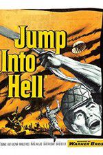 Watch Jump Into Hell Nowvideo