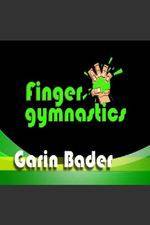 Watch Garin Bader: Finger Gymnastics Super Hand Conditioning Nowvideo