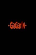 Watch Gagarin Nowvideo