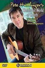 Watch Pete Huttlinger - Wonderful World of Chords Nowvideo