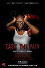 Watch Ease the Pain Nowvideo