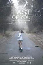Watch Last of You Nowvideo