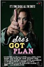 Watch She\'s Got a Plan Nowvideo