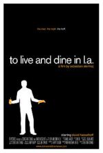 Watch To Live and Dine in L.A. Nowvideo