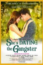 Watch She's Dating the Gangster Nowvideo