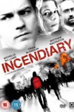 Watch Incendiary Nowvideo