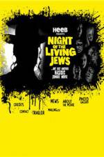 Watch Night of the Living Jews Nowvideo