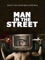 Watch Man in the Street Nowvideo