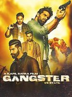 Watch Gangster Vs State Nowvideo