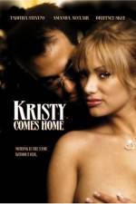Watch Kristy Comes Home Nowvideo