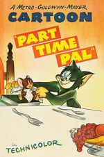Watch Part Time Pal Nowvideo