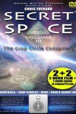 Watch Secret Space III: The Crop Circle Conspiracy Nowvideo