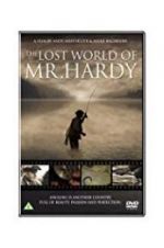 Watch The Lost World of Mr. Hardy Nowvideo