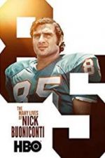 Watch The Many Lives of Nick Buoniconti Megashare8