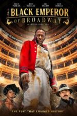 Watch The Black Emperor of Broadway Nowvideo