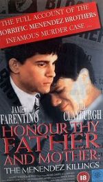 Watch Honor Thy Father and Mother: The True Story of the Menendez Murders Nowvideo
