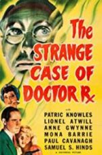 Watch The Strange Case of Doctor Rx Nowvideo