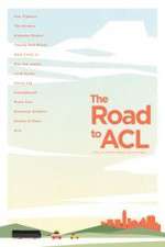 Watch The Road to ACL Nowvideo