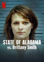 Watch State of Alabama vs. Brittany Smith Nowvideo