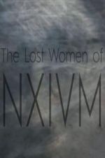 Watch The Lost Women of NXIVM Nowvideo