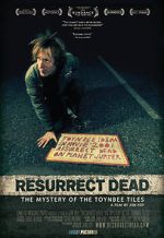 Watch Resurrect Dead: The Mystery of the Toynbee Tiles Nowvideo