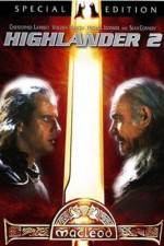 Watch Highlander II: The Quickening Nowvideo